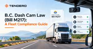 B.C. Dash Cam Law (Bill M217): A Fleet Compliance Guide