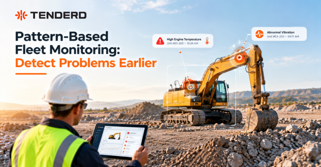 TENDERD featured image for pattern-based fleet monitoring, with a construction excavator and digital overlays highlighting early equipment problem detection.